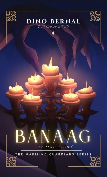 Banaag: Fading Light (Makiling Guardian Book 2)
